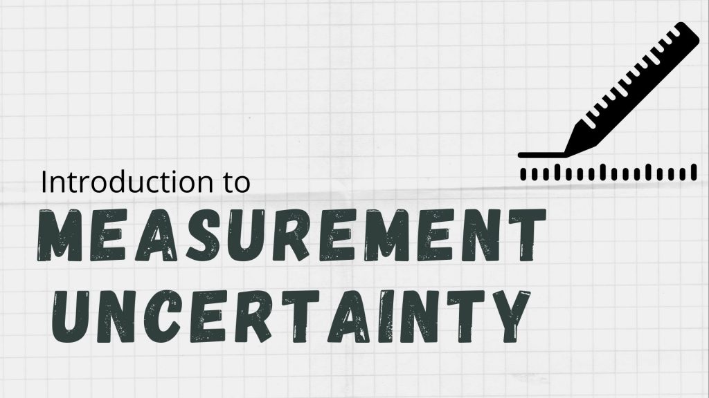 uncertainty Measurement
