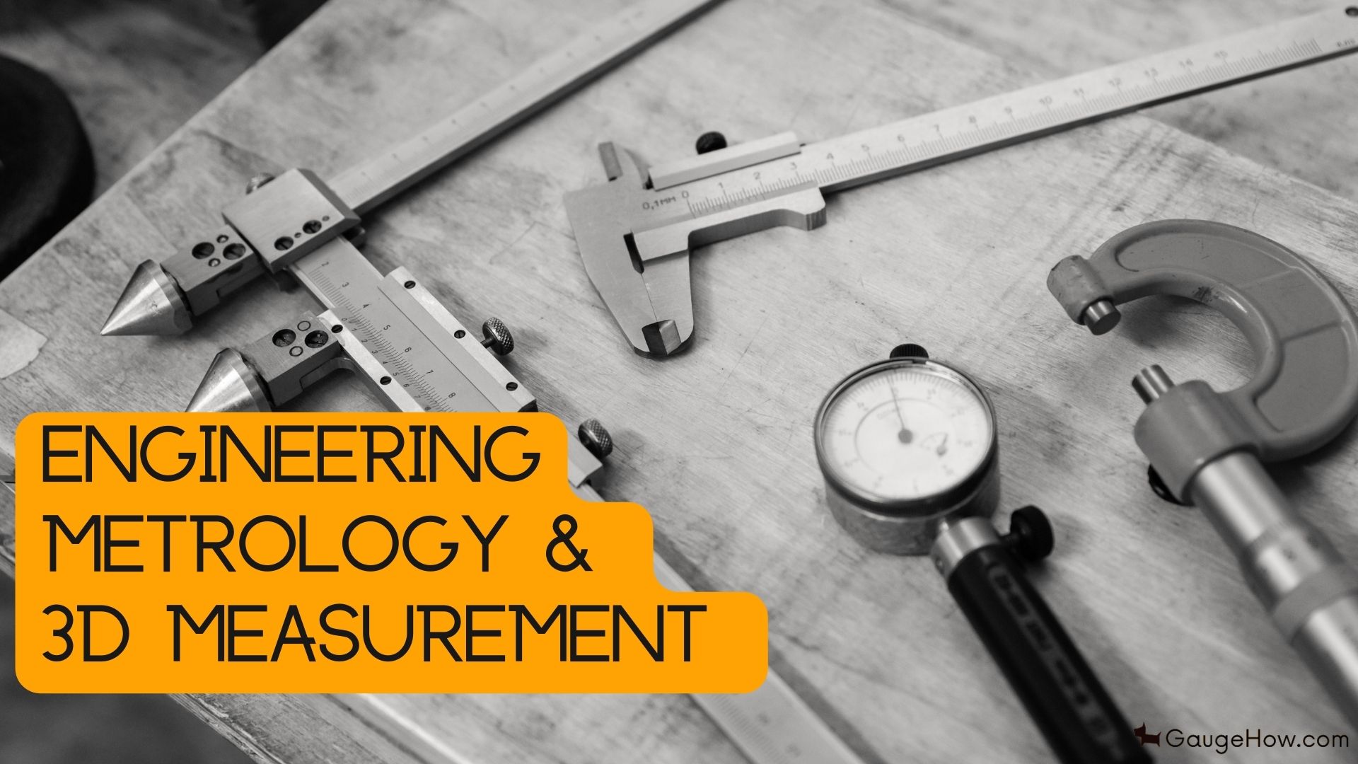 engineering metrology and 3d measurement